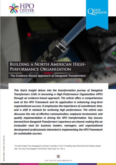 BUILDING A NORTH AMERICAN HIGH-PERFORMANCE ORGANIZATION - The Evidence-Based Approach of Swagelok Transformers (Quick Insight)