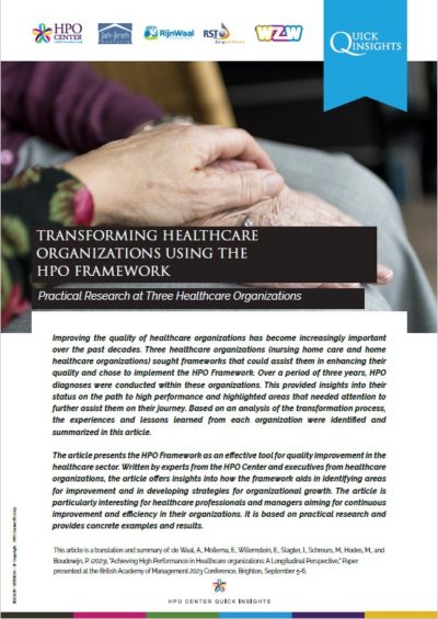 TRANSFORMING HEALTHCARE ORGANIZATIONS USING THE HPO FRAMEWORK - Practical Research at Three Healthcare Organizations