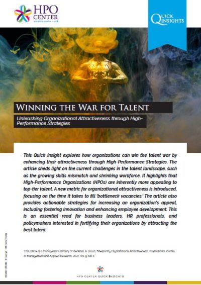 WINNING THE WAR FOR TALENT - Unleashing Organizational Attractiveness through High-Performance Strategies (Quick Insight)