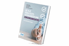 De vijf kwaliteitsuitdagingen van zorgorganisaties